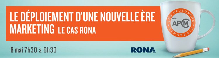 APCM Breakfast Strategies: Business case of Rona - Café Liégeois Canada Inc.